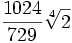 \frac{1024}{729} \sqrt[4]{2}