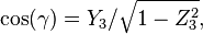 \cos(\gamma) = Y_3 / \sqrt{1 - Z_3^2},