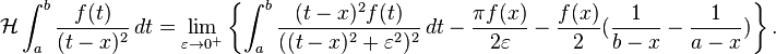 \mathcal{H}\int_a^b \frac{f(t)}{(t-x)^2}\, dt = \lim_{\varepsilon \to 0^+} \left\{ \int_a^{b}\frac{(t-x)^{2}f(t)}
{((t-x)^2+\varepsilon^2)^2}\,dt -\frac{\pi f(x)}{2\varepsilon}-\frac{f(x)}{2}(\frac{1}{b-x}-\frac{1}{a-x})\right\}. 