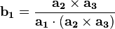 
\mathbf{b_{1}}=\frac{\mathbf{a_{2}} \times \mathbf{a_{3}}}{\mathbf{a_{1}} \cdot (\mathbf{a_{2}} \times \mathbf{a_{3}})} 
