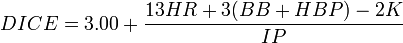 DICE=3.00 + \frac {13HR + 3(BB + HBP) - 2K}{IP}