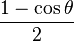 \frac{1 - \cos \theta}{2}