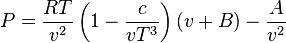 P=\frac{RT}{v^2}\left(1-\frac{c}{vT^3}\right)(v+B)-\frac{A}{v^2}