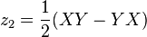 z_2 = \frac{1}{2} (XY - YX)