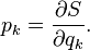 p_k = \frac{\partial S}{\partial q_k}.