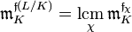 \mathfrak{m}_K^{\mathfrak{f}(L/K)}=\underset{\chi}{\mathrm{lcm}}\,\mathfrak{m}_K^{\mathfrak{f}_\chi}