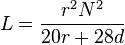 L = \frac{r^2N^2}{20r + 28d}