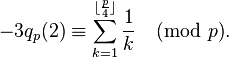 -3q_p(2) \equiv \sum_{k=1}^{\lfloor\frac{p}{4}\rfloor} \frac{1}{k} \pmod{p}.