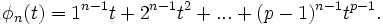 \phi_n(t) = 1^{n-1}t + 2^{n-1}t^2 + ... + (p-1)^{n-1} t^{p-1}.