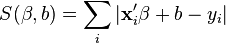 S(\mathbf{\beta}, b) = \sum_i | \mathbf{x}'_i \mathbf{\beta} + b - y_i |