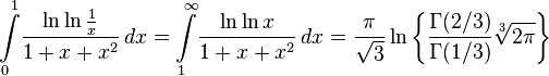 \int\limits_0^{1}\! \frac{\ln\ln\frac{1}{x}}{1+x+x^2}\,dx =
\int\limits_1^{\infty}\! \frac{\ln\ln{x}}{1+x+x^2}\,dx =
\frac{\pi}{\sqrt{3}}\ln \biggl\{ \frac{\Gamma{(2/3)}}{\Gamma
{(1/3)}}\sqrt[3]{2\pi}
\biggr\}
