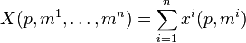 X(p,m^1,\dots,m^n) = \sum_{i=1}^n {x^i(p,m^i)}