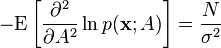 
-\mathrm{E}
\left[
 \frac{\partial^2}{\partial A^2} \ln p(\mathbf{x}; A)
\right]
=
\frac{N}{\sigma^2}
