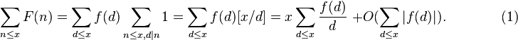 \sum_{n \le x} F(n)=\sum_{d \le x} f(d) \sum_{n\le x, d\mid n} 1=\sum_{d \le x} f(d)[x/d] = x\sum_{d \le x} \frac{f(d)}{d} \text{ } + O(\sum_{d \le x} |f(d)|).\qquad\qquad (1)