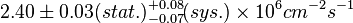 2.40 \pm 0.03(stat.) {}_{-0.07}^{+0.08}\!(sys.) \times 10^6 cm^{-2} s^{-1}