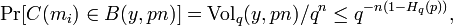  \Pr[C(m_i) \in B(y, pn)] = \mathrm{Vol}_q(y, pn)/q^n \leq q^{-n(1 - H_q(p))}, 