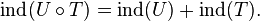 \mathrm{ind} (U \circ T) = \mathrm{ind}(U) + \mathrm{ind}(T).