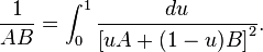 \frac{1}{AB} = \int_0^1 \frac{du}{\left[uA + (1-u)B\right]^2}.