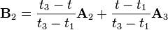 \mathbf{B}_2 = \frac{t_{3}-t}{t_{3}-t_1}\mathbf{A}_2+\frac{t-t_1}{t_{3}-t_1}\mathbf{A}_3