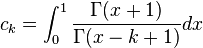 c_k=\int_0^1 \frac{\Gamma(x+1)}{\Gamma(x-k+1)}dx