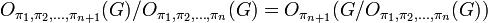 O_{\pi_1,\pi_2,\dots,\pi_{n+1}}(G)/O_{\pi_1,\pi_2,\dots,\pi_{n}}(G) = O_{\pi_{n+1}}( G/O_{\pi_1,\pi_2,\dots,\pi_{n}}(G) )