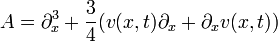 A = \partial_{x}^3 + \frac{3}{4}( v( x, t ) \partial_{x} + \partial_{x}v( x, t ) )