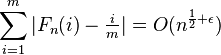 \sum_{i=1}^m|F_n(i) - \tfrac{i}{m}| = O(n^{\frac{1}{2}+\epsilon})