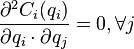 \frac{\partial ^2C_i (q_i)}{\partial q_i  \cdot  \partial q_j}=0,\forall j