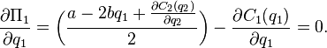 \frac {\partial \Pi_1}{\partial q_1} = \bigg(\frac{a - 2bq_1 + \frac{\partial C_2 (q_2)}{\partial q_2}}{2}\bigg) - \frac{\partial C_1 (q_1)}{\partial q_1}=0.