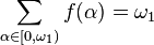 \sum_{\alpha\in[0,\omega_1)}f(\alpha) = \omega_1