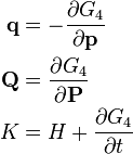 \begin{align}
\mathbf{q} &= -\frac{\partial G_{4}}{\partial \mathbf{p}} \\
\mathbf{Q} &= \frac{\partial G_{4}}{\partial \mathbf{P}} \\
K &= H + \frac{\partial G_{4}}{\partial t}
\end{align}