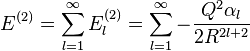 E^{(2)} = \sum_{l=1}^{\infty} E_l^{(2)} = \sum_{l=1}^{\infty} - \frac{Q^2 \alpha_l}{2 R^{2l + 2}}