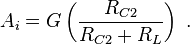  A_i = G \left( \frac {R_{C2}} {R_{C2}+ R_{L}} \right) \ . 