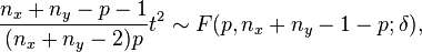 \frac{n_x+n_y-p-1}{(n_x+n_y-2)p}t^2 \sim F(p,n_x+n_y-1-p;\delta),