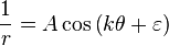 
\frac{1}{r} = A \cos\left( k\theta + \varepsilon \right)
