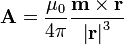  \mathbf{A} = \frac{\mu_0}{4\pi}\frac{\mathbf{m}\times\mathbf{r}}{\left | \mathbf{r} \right |^3} 