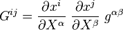 
   G^{ij} = \frac{\partial x^i}{\partial X^\alpha}~\frac{\partial x^j}{\partial X^\beta}~g^{\alpha\beta}
