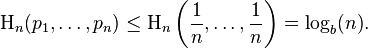  \Eta_n(p_1,\ldots,p_n) \le \Eta_n\left(\frac{1}{n}, \ldots, \frac{1}{n}\right) = \log_b (n).