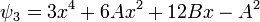 \psi_{3} = 3x^{4} + 6Ax^{2} + 12Bx - A^{2}