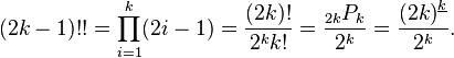 (2k-1)!! = \prod_{i=1}^k (2i-1) = \frac{(2k)!}{2^k k!} = \frac {_{2k}P_k} {2^k} = \frac {{(2k)}^{\underline k}} {2^k}.