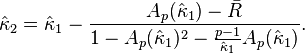 
\hat{\kappa}_2 = \hat{\kappa}_1 - \frac{A_p(\hat{\kappa}_1)-\bar{R}}{1-A_p(\hat{\kappa}_1)^2-\frac{p-1}{\hat{\kappa}_1}A_p(\hat{\kappa}_1)} .
