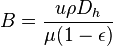 B = \frac{u \rho D_h}{\mu ( 1-\epsilon)}