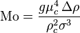 \mathrm{Mo} = \frac{g \mu_c^4 \, \Delta \rho}{\rho_c^2 \sigma^3}  