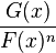 \frac {G(x)}{F(x)^n}