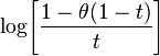 \log\!\left[\frac{1-\theta (1-t)}{t}\right]