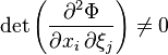 \det \left(\frac{\partial^2 \Phi}{\partial x_i \, \partial \xi_j}\right)\neq 0