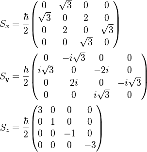 \begin{align}
  S_x &= \frac\hbar2
    \begin{pmatrix}
      0        &\sqrt{3} &0        &0\\
      \sqrt{3} &0        &2        &0\\
      0        &2        &0        &\sqrt{3}\\
      0        &0        &\sqrt{3} &0
    \end{pmatrix} \, \\
  S_y &= \frac\hbar2
    \begin{pmatrix}
      0         &-i\sqrt{3} &0         &0\\
      i\sqrt{3} &0          &-2i       &0\\
      0         &2i         &0         &-i\sqrt{3}\\
      0         &0          &i\sqrt{3} &0
    \end{pmatrix} \, \\
  S_z &= \frac\hbar2
    \begin{pmatrix}
      3 &0 &0  &0\\
      0 &1 &0  &0\\
      0 &0 &-1 &0\\
      0 &0 &0  &-3
     \end{pmatrix} \, \end{align}