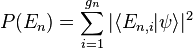 P(E_n)=\sum_{i=1}^{g_n}|\langle E_{n,i}|\psi\rangle|^2