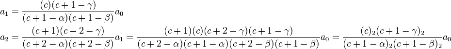 \begin{align}
a_1 &=\frac{(c)(c+1-\gamma )}{(c+1-\alpha )(c+1-\beta )}a_{0} \\ 
a_2 &=\frac{(c+1)(c+2-\gamma )}{(c+2-\alpha )(c+2-\beta )}a_{1}=\frac{(c+1)(c)(c+2-\gamma )(c+1-\gamma )}{(c+2-\alpha )(c+1-\alpha )(c+2-\beta )(c+1-\beta )}a_{0} = \frac{(c)_{2}(c+1-\gamma )_{2}}{(c+1-\alpha )_{2}(c+1-\beta )_{2}}a_{0} 
\end{align}