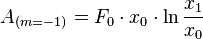  A_{(m=-1)} = F_0 \cdot x_0 \cdot \ln \frac{x_1}{x_0}